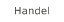 Handel
